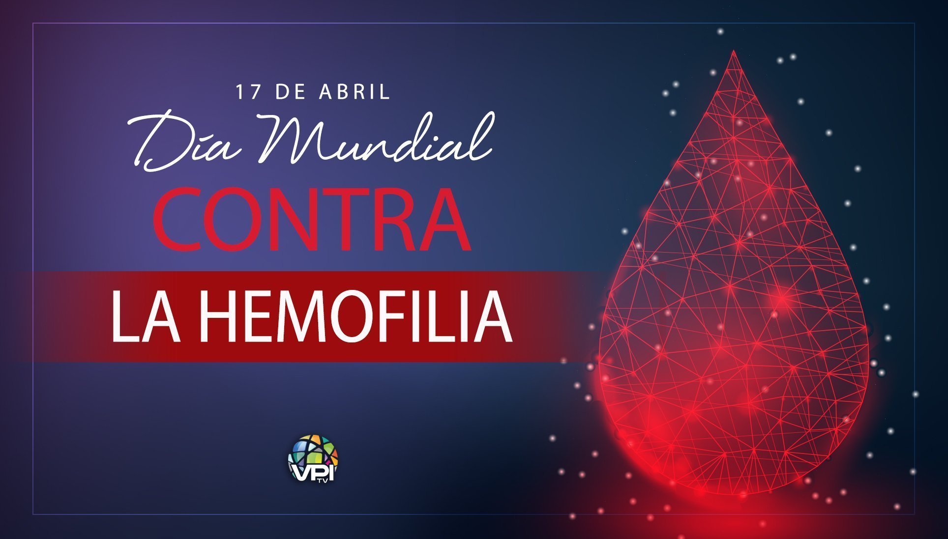 Día Mundial De La Hemofilia Vpitv 7196