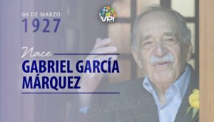 6 de marzo: nace Gabriel García Márquez